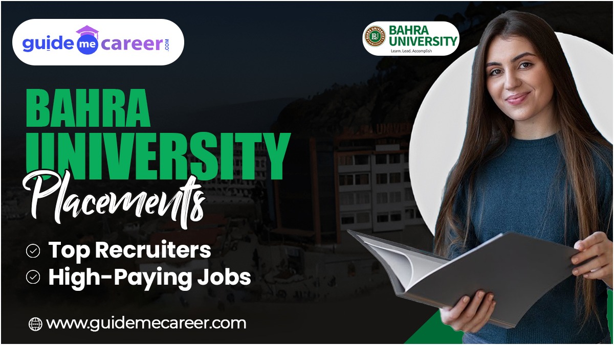 Bahra University Placements: Top Recruiters & High-Paying Jobs