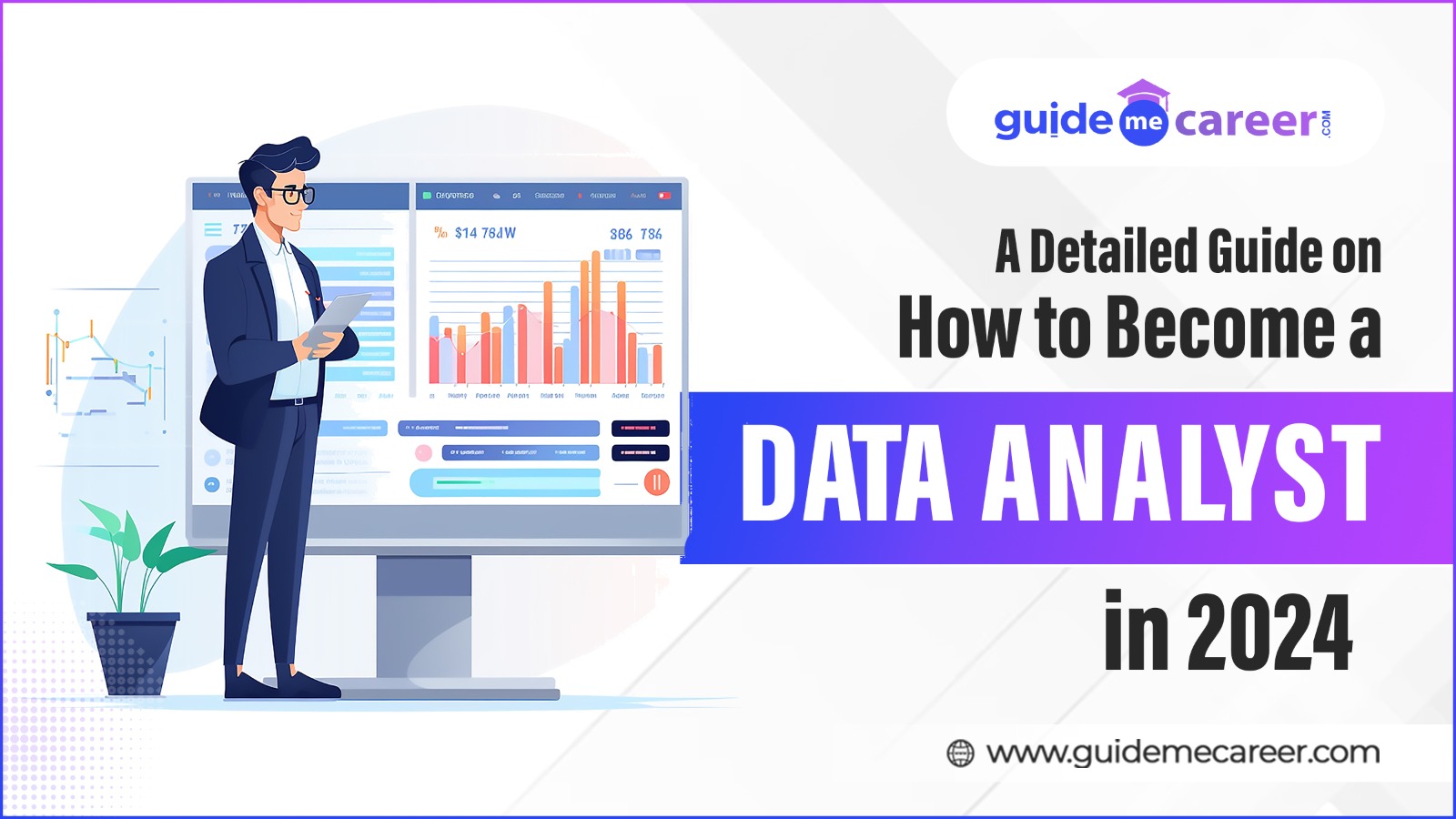 A Detailed Guide on How to Become a Data Analyst in 2024
