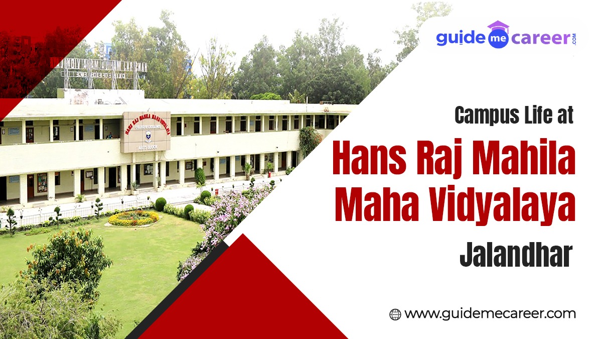 Campus Life at Hans Raj Mahila Maha Vidyalaya (HRMMV), Jalandhar
