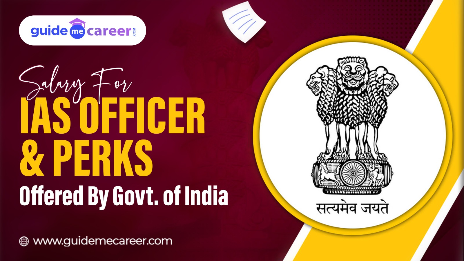 Salary For IAS Officer in India: Payscale, Allowances, Benefits, Perks & Advantages
