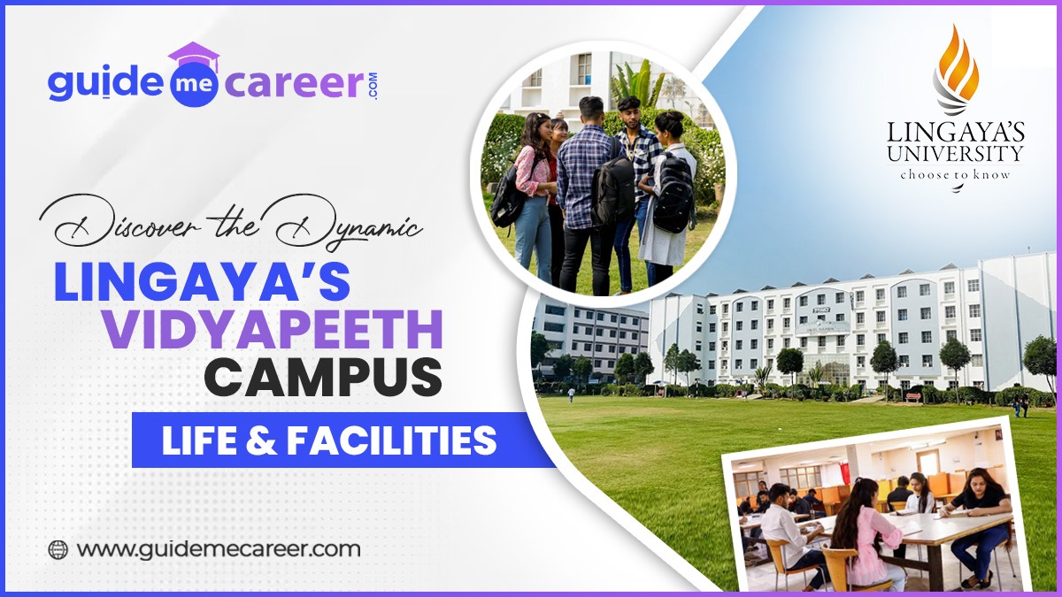 Discover the Dynamic Lingaya's Vidyapeeth Campus Life & Facilities
