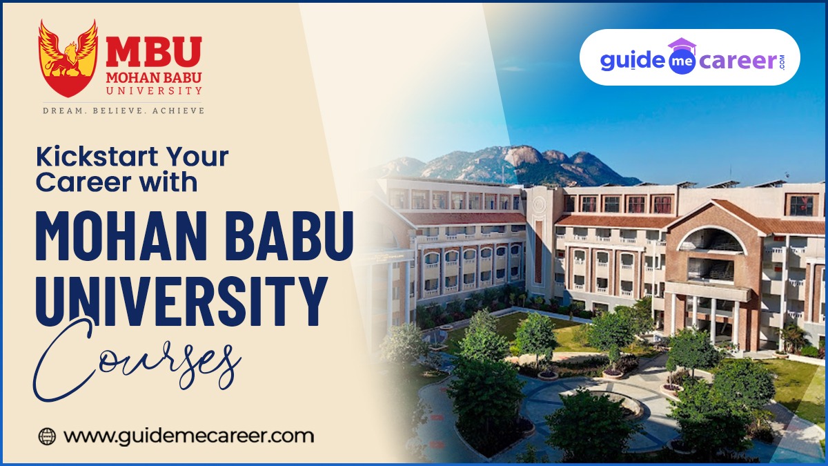 Kickstart Your Career with Mohan Babu University Courses
