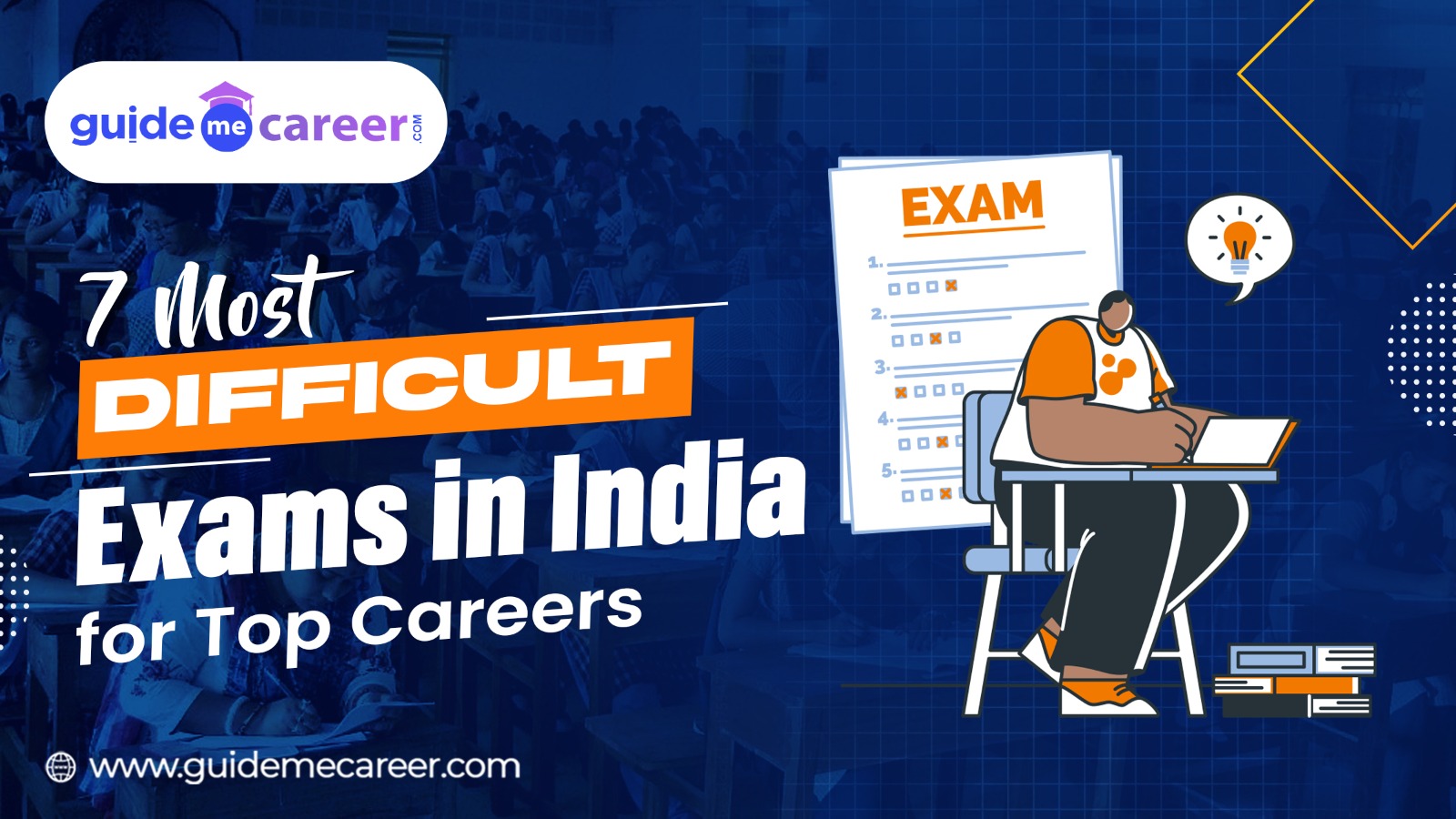 7 Toughest Exams in India That Need Hard Work and Focus
