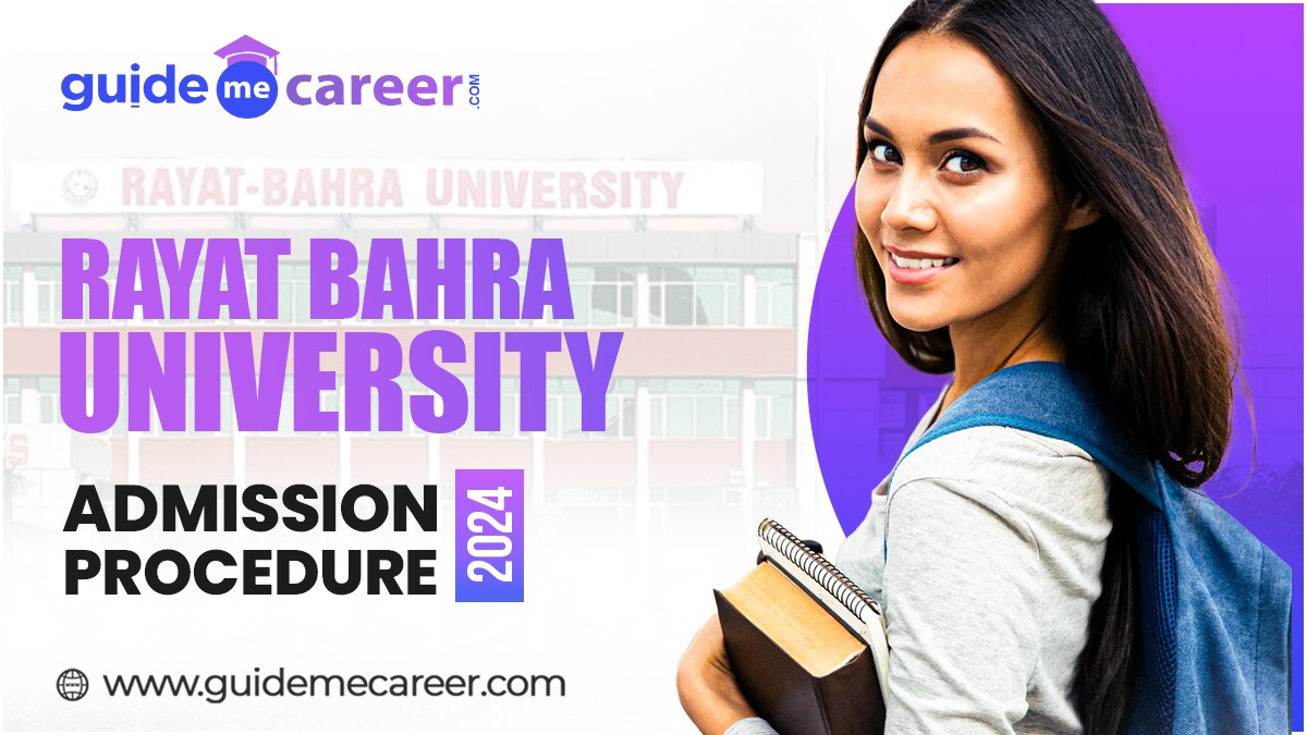 Step-by-Step Guide to Rayat Bahra University Admission Procedure 2024

