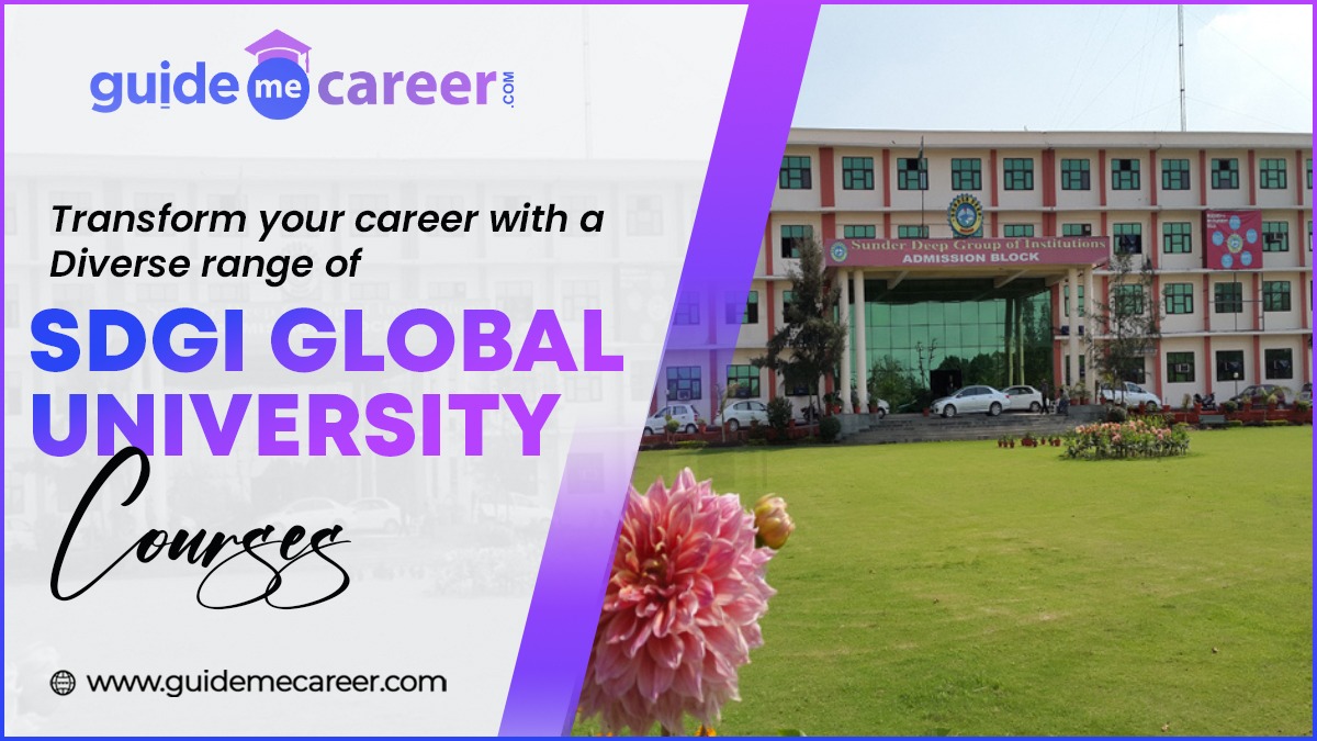 Transform Your Career with A Diverse Range of SDGI Global University Courses
