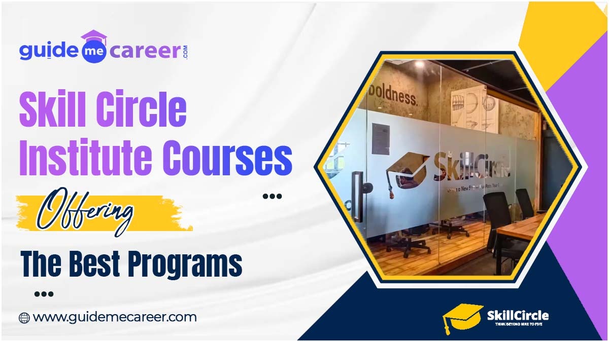 Skill Circle Institute Courses
