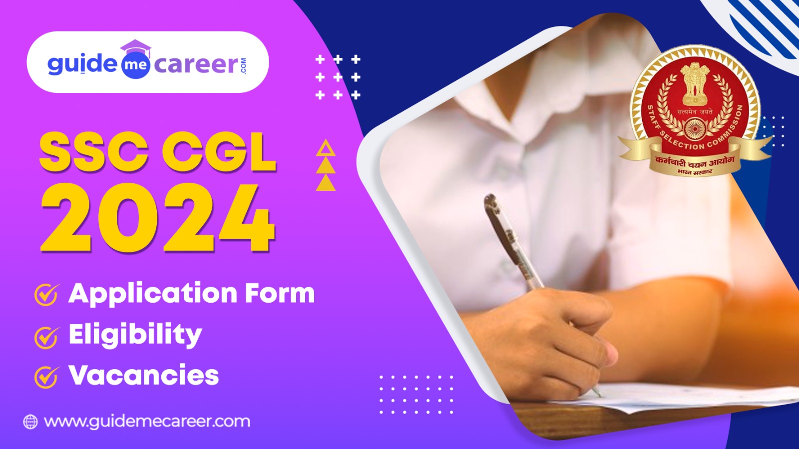 SSC CGL 2024 Exam: Important Dates, Application Form, Eligibility, Exam Pattern & Vacancies
